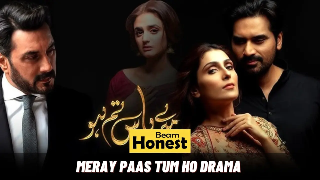 Meray Paas Tum Ho Drama