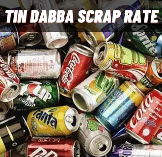 Tin Dabba Scrap Rate