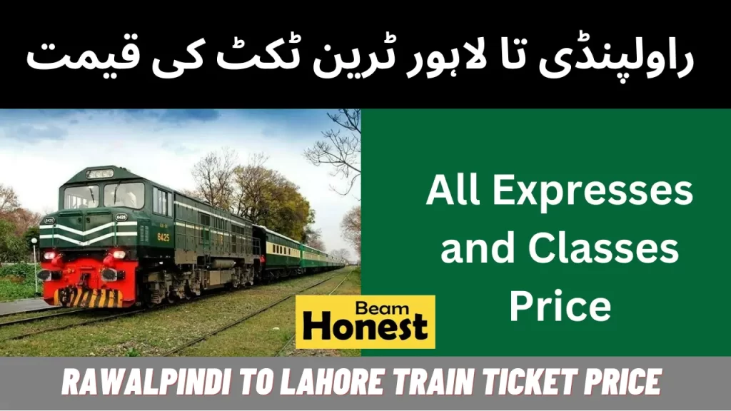 Rawalpindi to Lahore Train Ticket Price