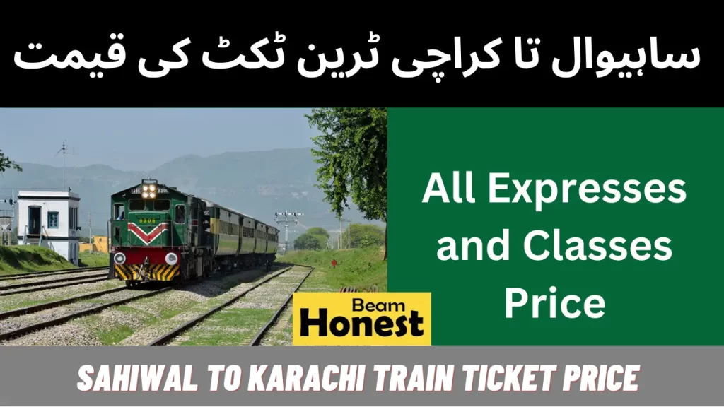 Sahiwal To Karachi Train Ticket Price