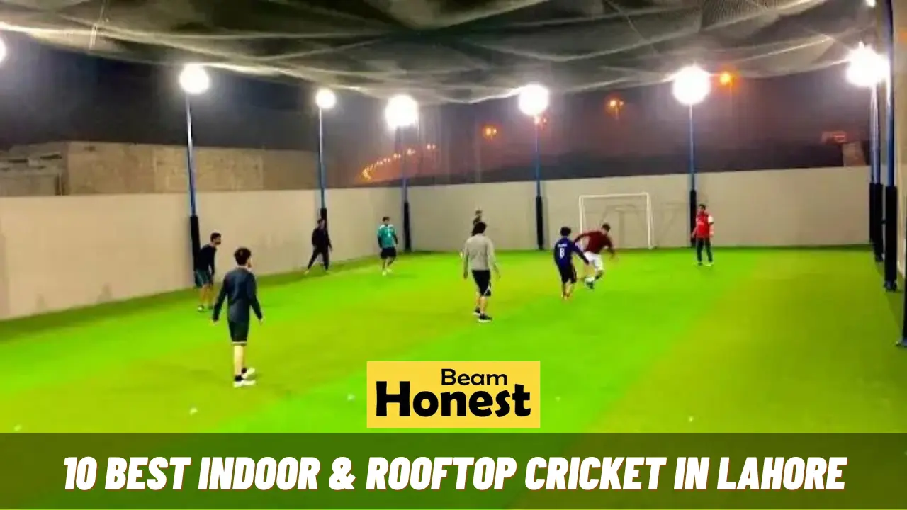 10 Best Indoor & Rooftop Cricket In Lahore