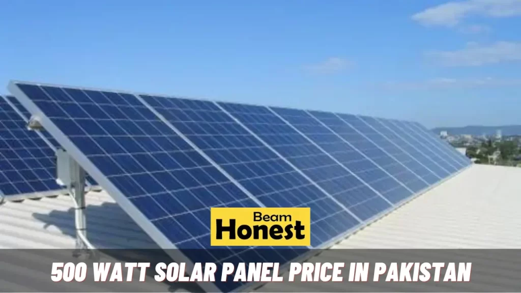 500 Watt Solar Panel Price in Pakistan