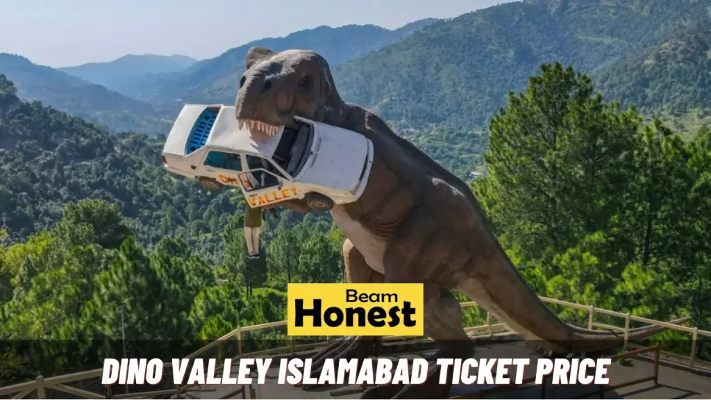 Dino Valley Islamabad Ticket Price