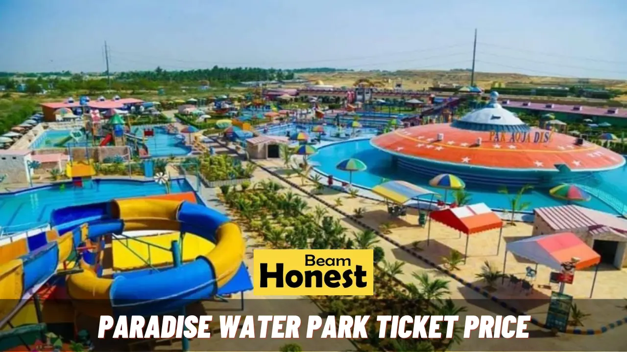 Paradise Water Park Ticket Price