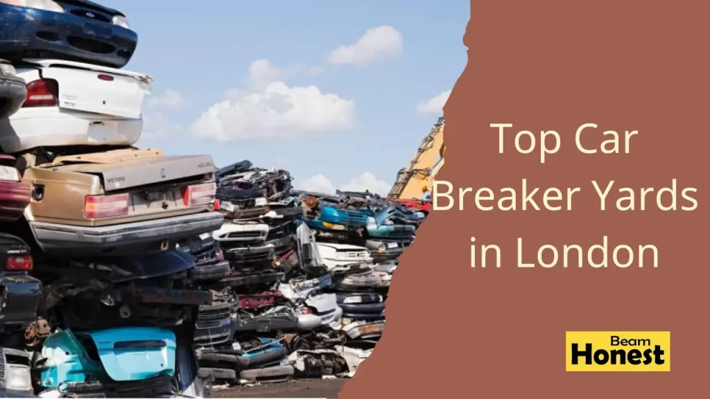 Top 10 Car Breaker Yards in London